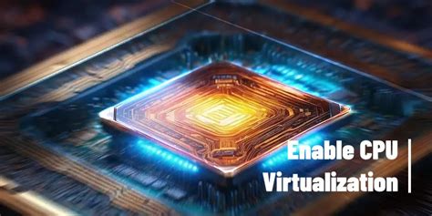 Image result for How to Enable Intel CPU Virtualization