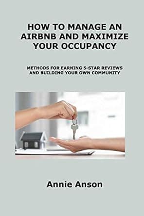 Buy Airbnb Business and Methods to Deal with Guests: Methods for ...