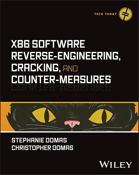 x86 Software Reverse-Engineering, Cracking, and Counter-Measures (Tech ...