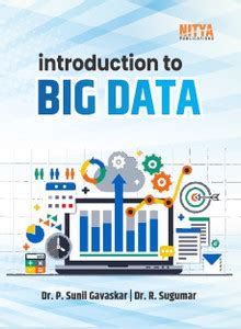 Introduction To Big Data: Buy Introduction To Big Data by Dr. P. Sunil ...