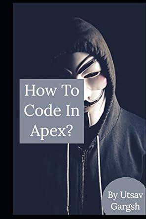 Buy How to Code in Apex?: Cloud for All (Salesforce Learning) Book ...