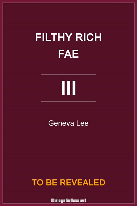 Filthy Rich Fae Book 3 by Geneva Lee