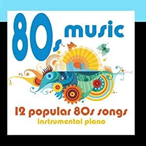 80s Music - 12 Popular 80s Songs: Music-Themes: Amazon.in: Music}