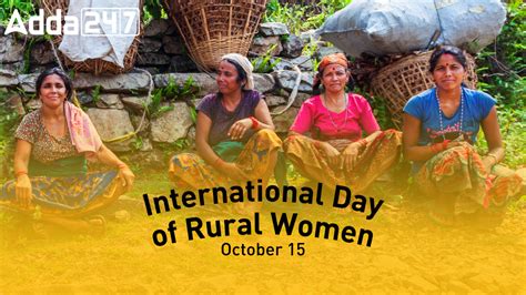 International Day of Rural Women 2023: Date, Theme, History and ...