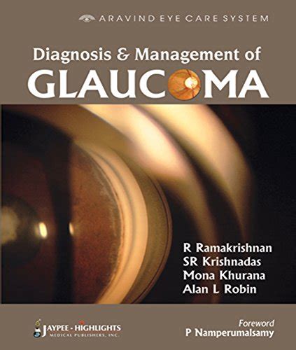 Diagnosis and Management of Glaucoma eBook : Ramakrishnan, R ...