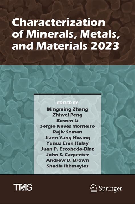 Characterization of Minerals, Metals, and Materials 2023 (The Minerals ...
