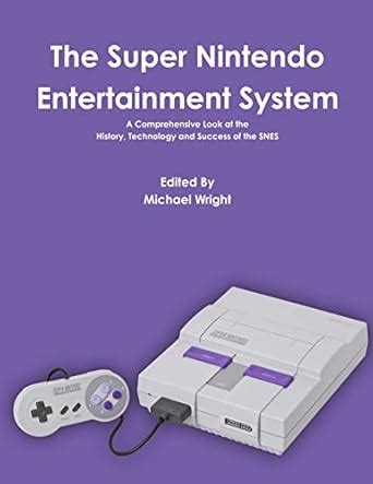 Buy The Super Nintendo Entertainment System Book Online at Low Prices ...