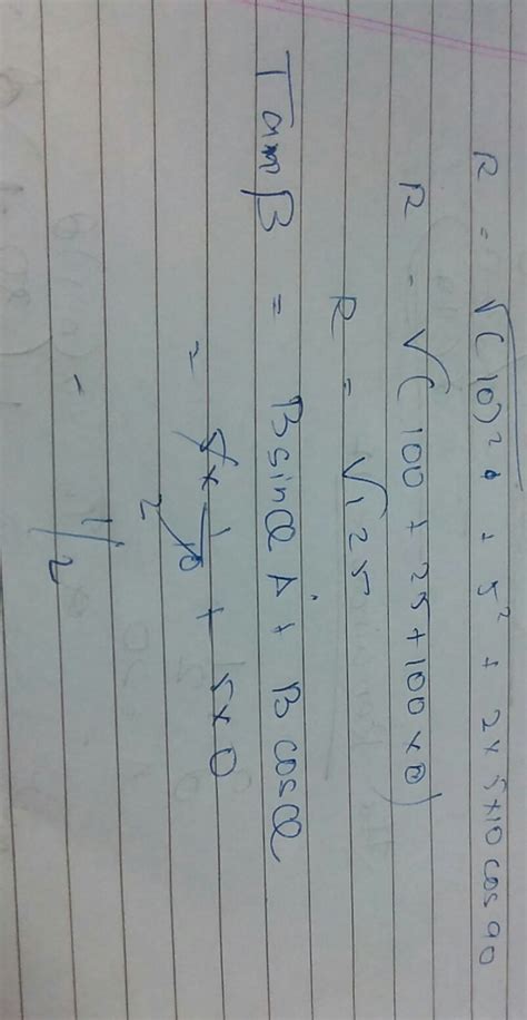 two perpendicular forces of magnitude 10 N and 5 N act at point. Find ...