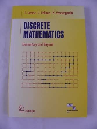 Discrete Mathematics: Elementary and Beyond : Lovasz: Amazon.in: Books