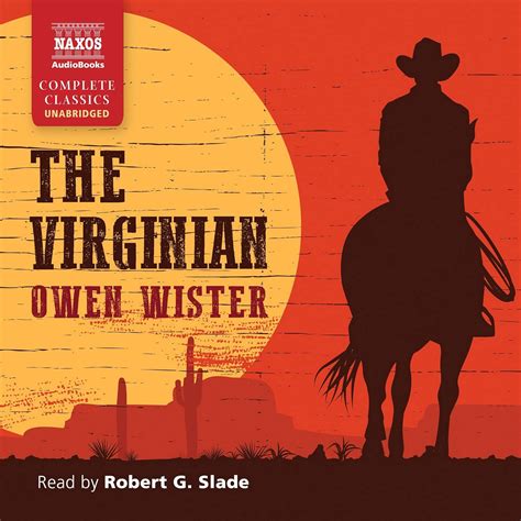 The Virginian, A Horseman of the Plains: Owen Wister: 9781094057545 ...