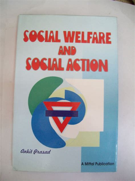 Social Welfare & Social Action – Mittal Publications