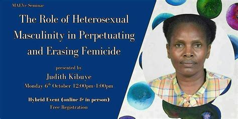The Role of Heterosexual Masculinity in Perpetuating and Erasing ...