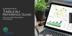 Image result for Tableau Calculated Field Guide Dates
