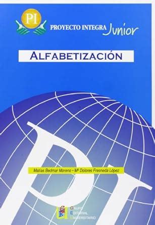 Amazon.in: Buy Proyecto integra junior Alfabetización Book Online at ...