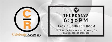 Celebrate Recovery Thursday Meeting, Peoples Church, Fresno, 18 January ...