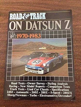 Buy "Road & Track" on Datsun, 1970-83 (Brooklands Books Road Tests ...