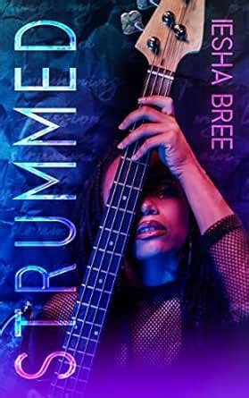 Strummed (The Newton Family Series Book 1) eBook : Bree, Iesha : Amazon ...