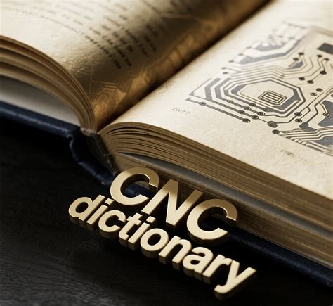Cnc Dictionary