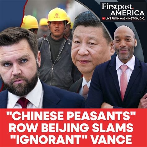 "Chinese Peasants" Row: Beijing Slams "Ignorant" Vance | Firstpost ...