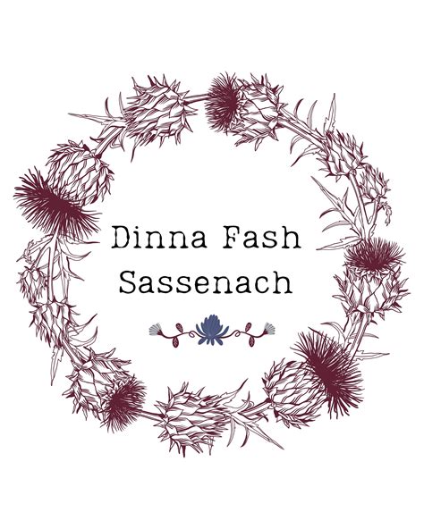 Dinna Fash Sassenach Outlander Art Claire & Jamie Quotes Downloadable ...