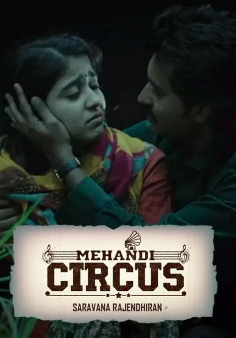 Mehandi Circus 2019 Full Movie Online - Watch HD Movies on Airtel ...