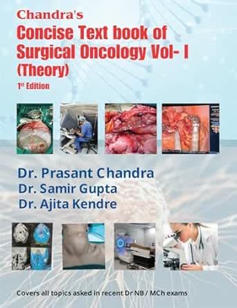 Chandra's Concise Textbook of Surgical Oncology Vol-1 (Theory) : 1st ...