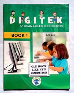 Digitek An Activity Based Book On Computers Class- 1 (Old Like New Book ...