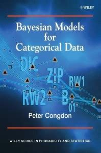 Bayesian Models for Categorical Data: Buy Bayesian Models for ...