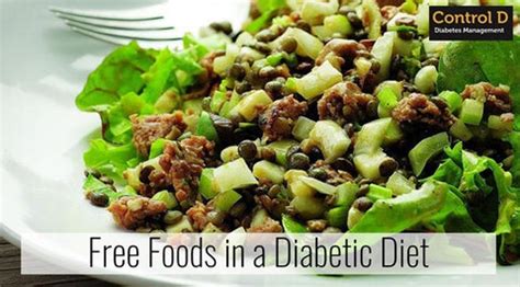 Free Foods in a Diabetic Diet – Control D