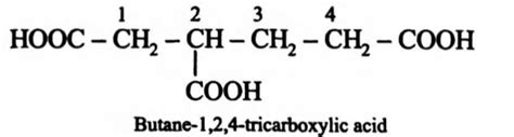 The IUPAC name of the compound is HOOC - CH 2- underset undersetCOOH|CH ...