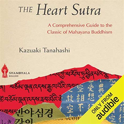 The Heart Sutra: A Comprehensive Guide to the Classic of Mahayana ...