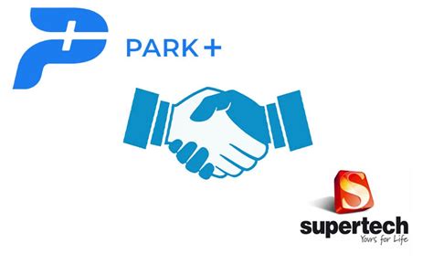 Park+, supertech, collaboration, partnership, estate developer ...
