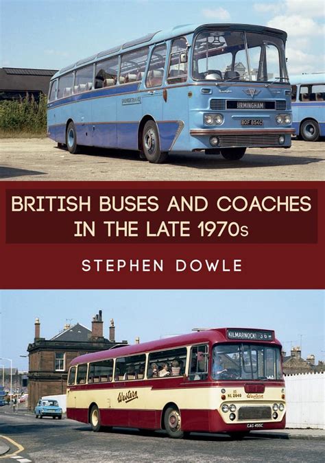 Buy British Buses and Coaches in the Late 1970s Book Online at Low ...