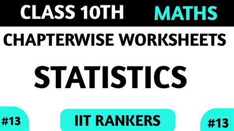 CLASS 10 MATH WORKSHEET CHAPTER 13