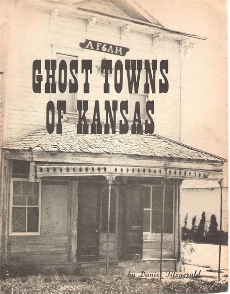 Ghost towns of Kansas: Fitzgerald, Daniel: Amazon.com: Books