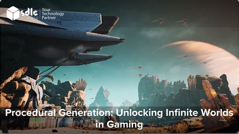 Procedural Generation: Unlocking Infinite Worlds in Gaming - SDLC Corp