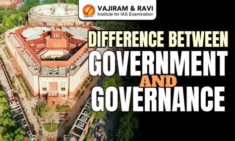 Difference Between Government and Governance, Meaning, Features