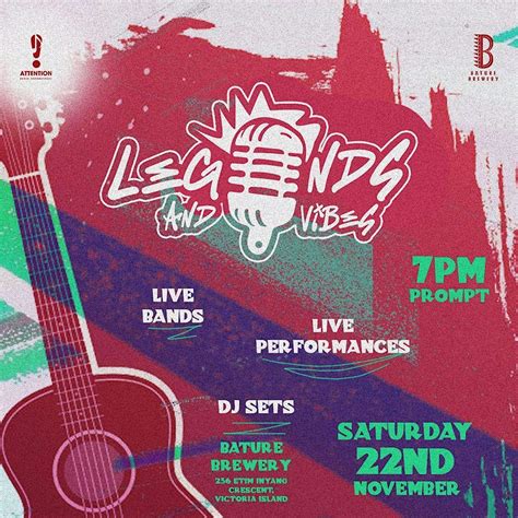 Legends And Vibes (LAV), Bature Brewery, Lagos, 22 November 2025 ...