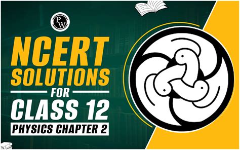 Image result for Class 12 Physics Chapter 2 Examples Solutions