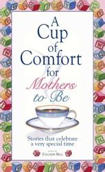 Cup of Comfort Books by Colleen Sell, Jay Weinstein, and James Stuart ...