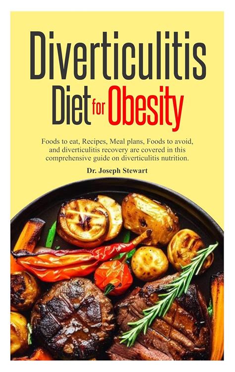 DIVERTICULITIS DIET FOR OBESITY : Foods to eat, Recipes, Meal plans ...
