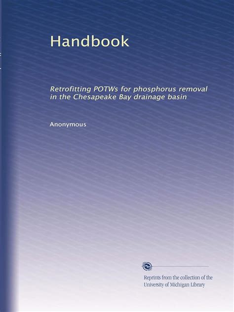 Amazon.com: Handbook: Retrofitting POTWs for phosphorus removal in the ...