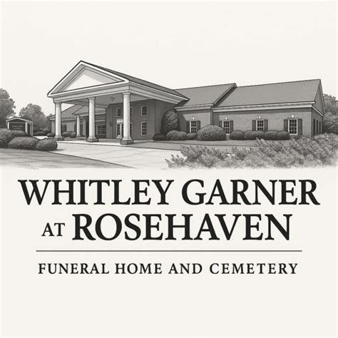 Whitley Garner at Rosehaven Funeral Home | Douglasville GA