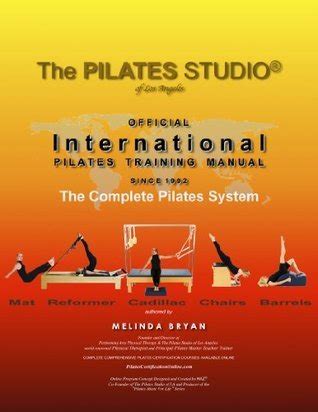 Complete Pilates Instructor Manual – Joseph Pilates Legacy by Melinda ...