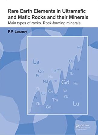 Rare Earth Elements in Ultramafic and Mafic Rocks and their Minerals ...