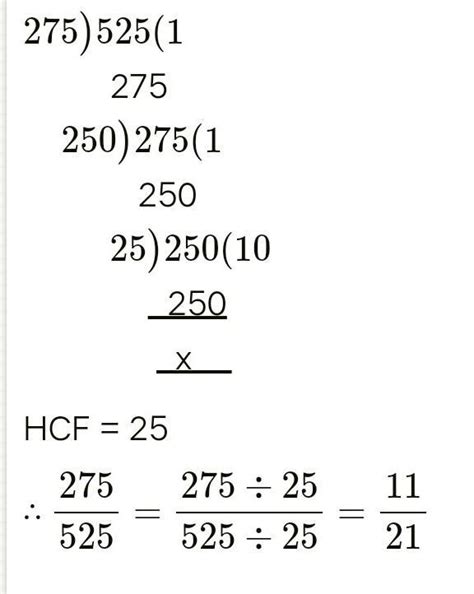 Q.11. Find the HCF by the division method and reduce to the simplest ...