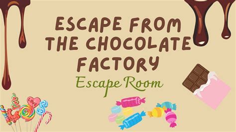 Escape From the Chocolate Factory Escape Room, 110 E Park Ave, Hartland ...