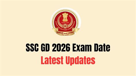 SSC GD Exam Date 2026 (Latest Updates), Expected Schedule, and Admit Card