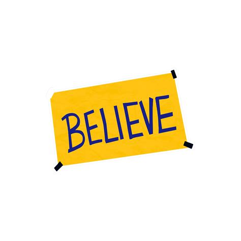 Believe Sign Ted Lasso Sticker – Golden Hour Gift Co
