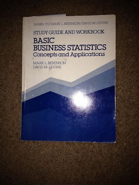 Buy Study Gde (Basic Business Statistics: Concepts and Applications ...